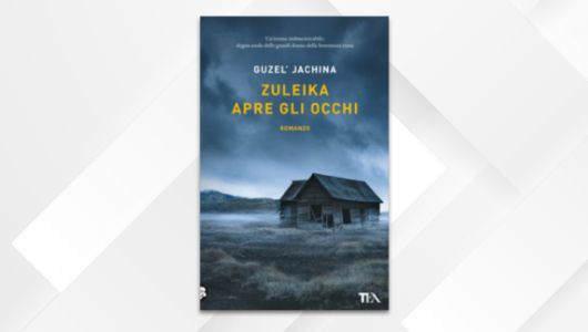 Guzel Jachina, Zuleika apre gli occhi
