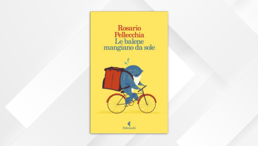 Rosario Pellecchia, Le balene mangiano da sole